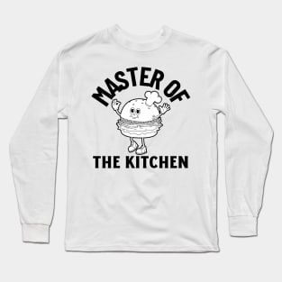 master of the kitchen Long Sleeve T-Shirt